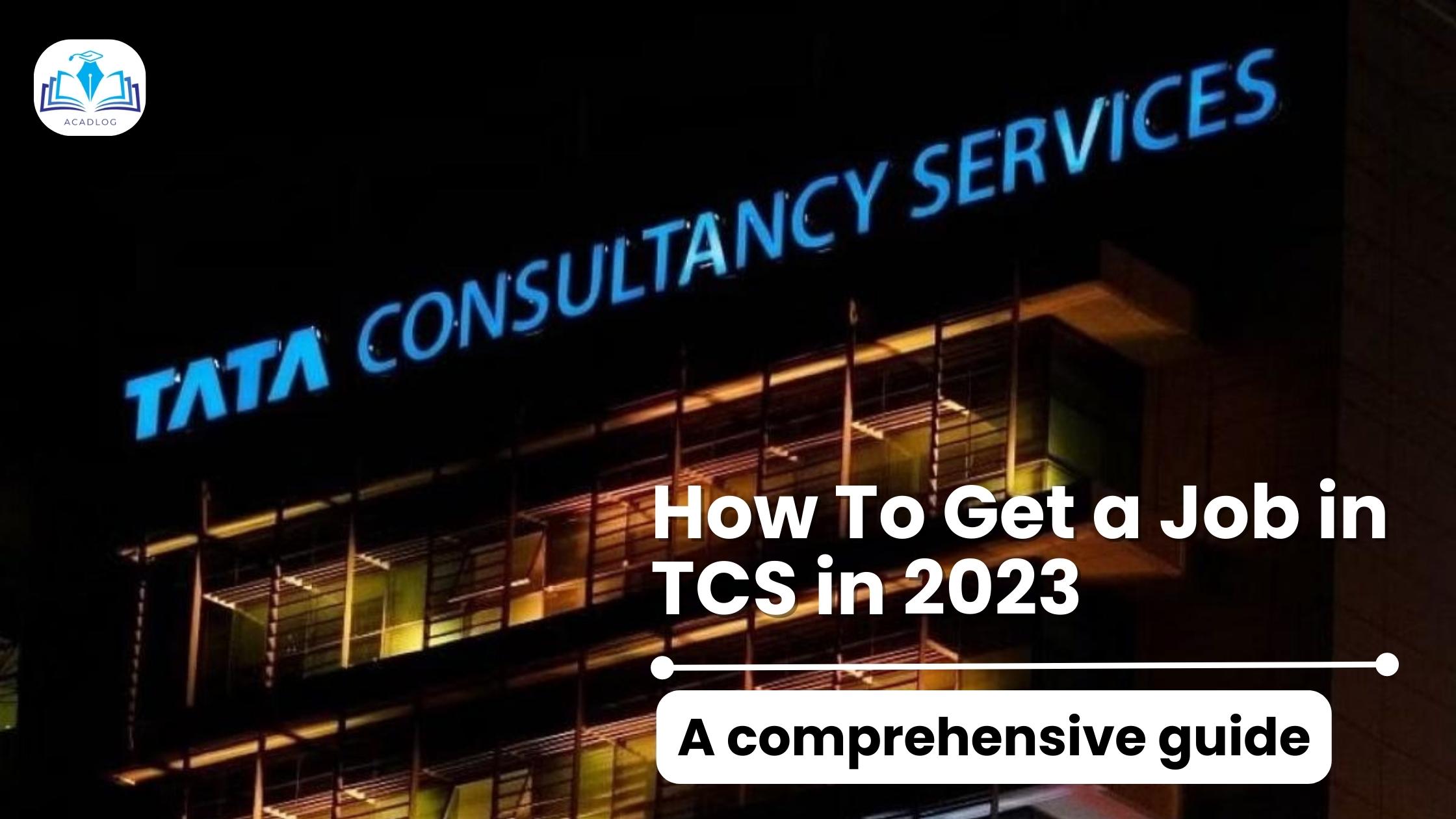 How To Get a Job in TCS