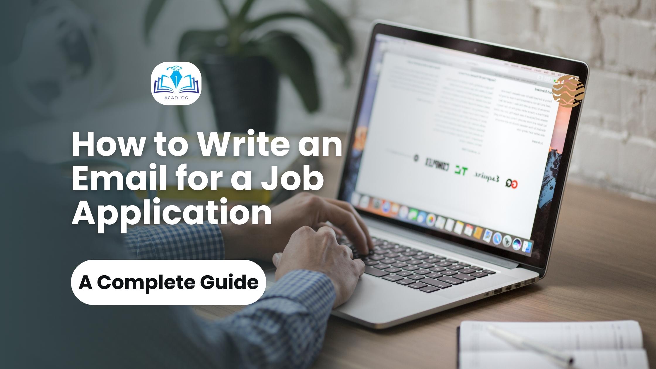 How to Write an Email for a Job Application